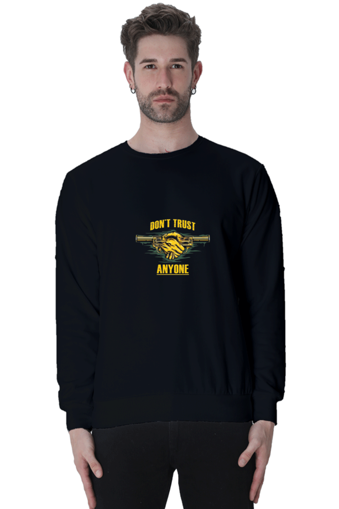 Men's Sweatshirt - Don't Trust Anyone