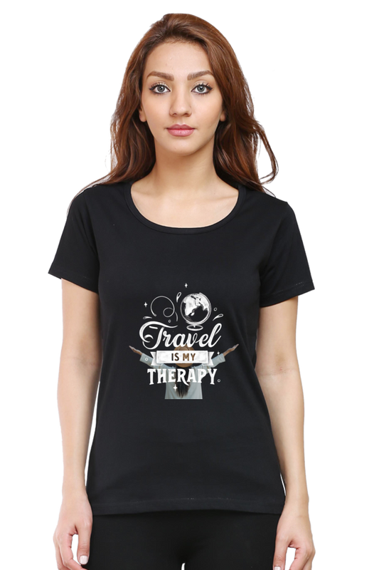 Women's Round Neck T-shirt - Travel is My Therapy