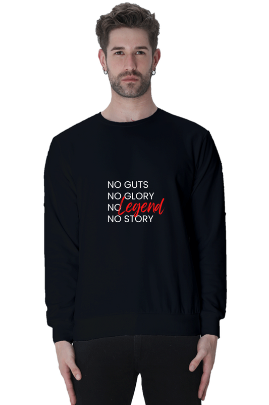 Men's Sweatshirt - No Guts No Glory