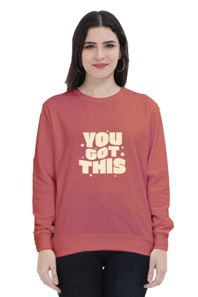 Women's Sweatshirt - You Got This