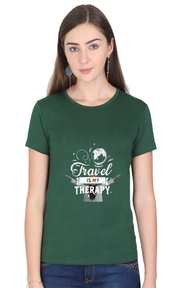 Women's Round Neck T-shirt - Travel is My Therapy